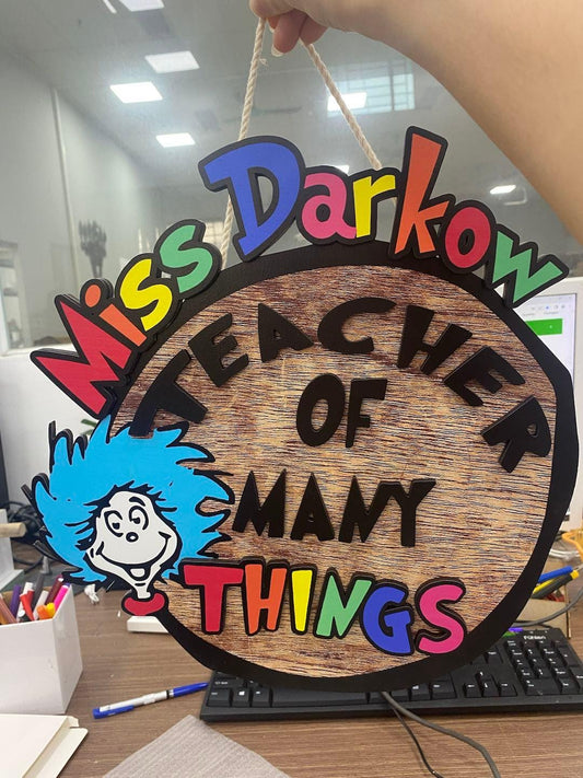 Custom Dr Seuss Door Sign, Teacher of All Things Sign, Teacher Cutout, Personalized Name Door Sign, Classroom Welcome Door Hanger, Teach Gift