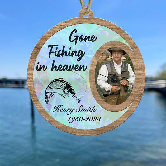 Gone Fishing in Heaven Custom Photo Suncatcher Ornament, Person Passing Memorial Ornament, Personalized Photo Souvenir for Fisher